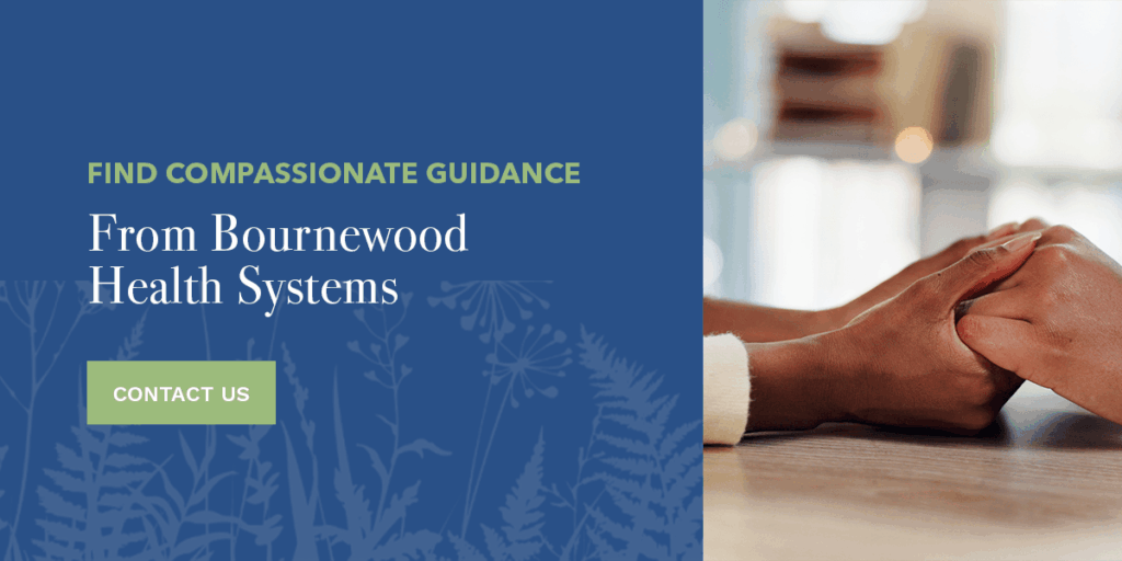 Find Compassionate Guidance From Bournewood Health Systems